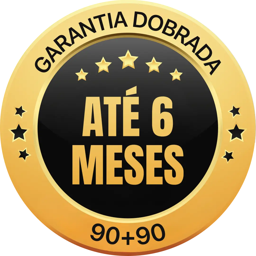 selo de garantia até 6 meses de total tranquilidade